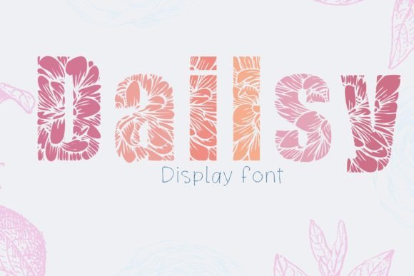 Dailsy: A Bold and Playful Font for Every Occasion