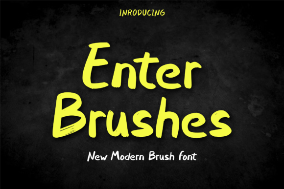 Enter Brushes: A Bold and Authentic Display Font for Modern Branding