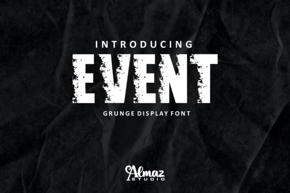 Event: A Bold, Grungy Font for Modern Design