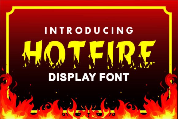 Hotfire