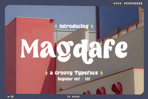 Magdafe: A Groovy Display Font for Fun Vibes